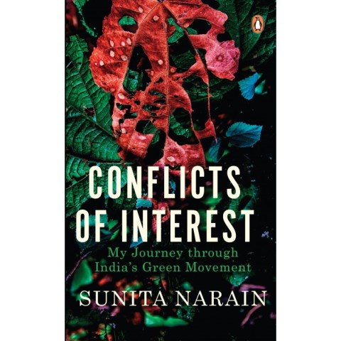 Conflicts of Interest-My journey through India's ...