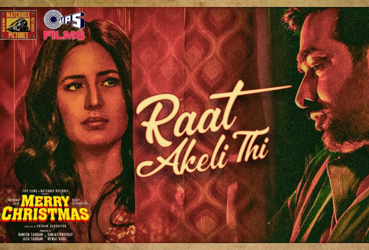 Raat Akeli Thi: A soul-stirring romantic love song from 'Merry Christmas' is out now!
