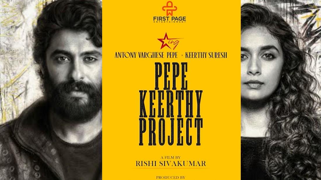 Antony Varghese keerthy suresh Unites for new