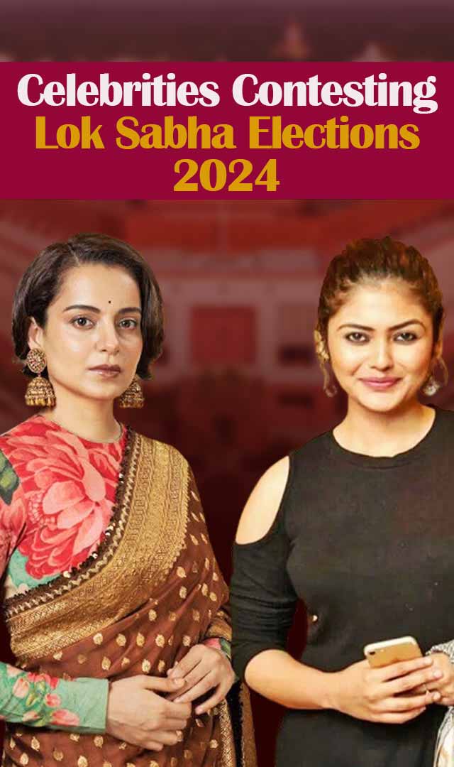 Celebrities Contesting Lok Sabha Elections 2024