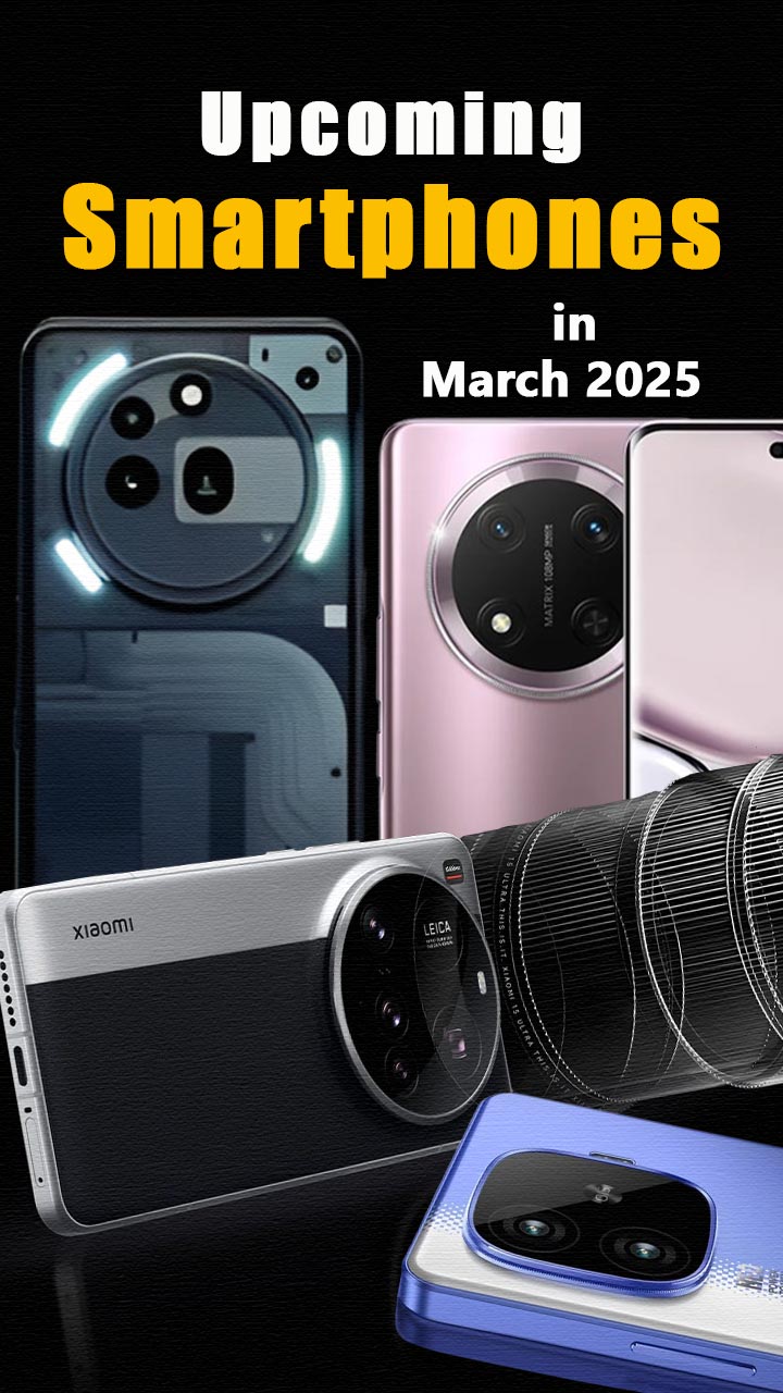 Upcoming Smartphones in March 2025