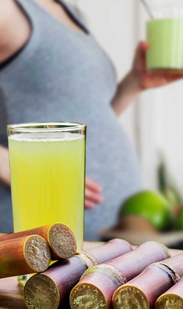 Side effects of sugarcane juice during pregnancy