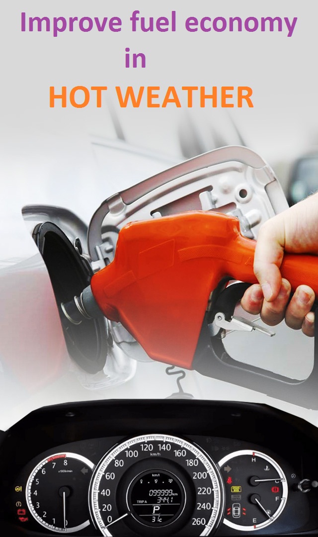 How to improve fuel economy in hot weather?