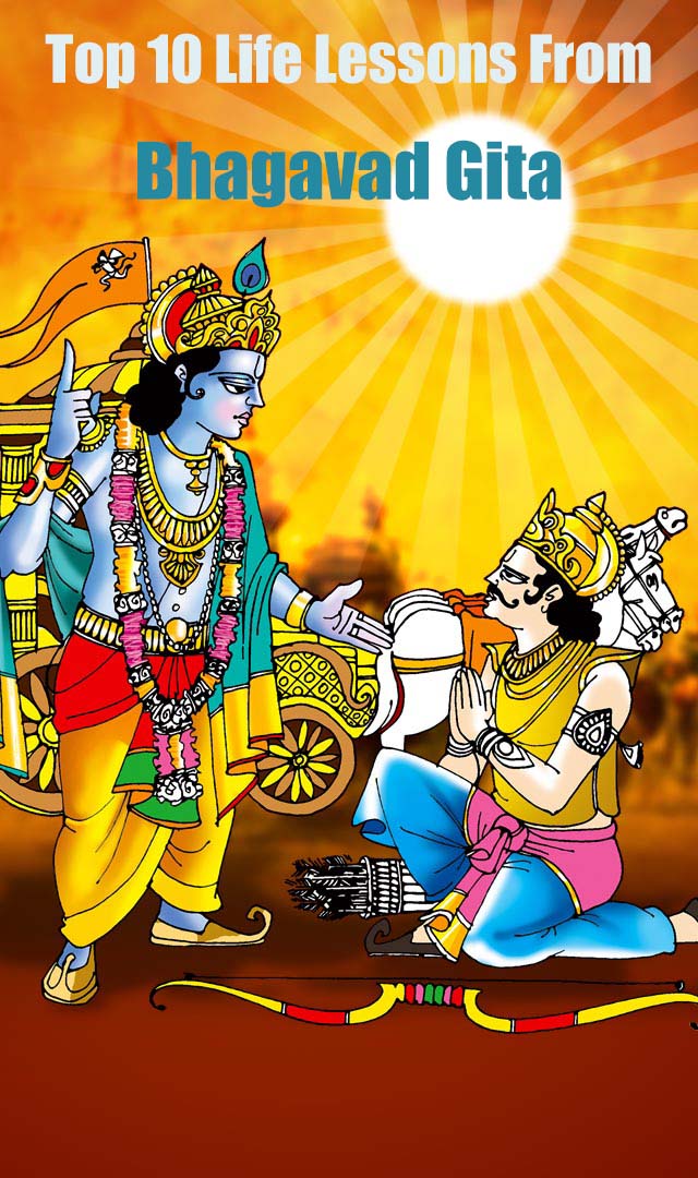 Top 10 life lessons from Bhagavad Gita