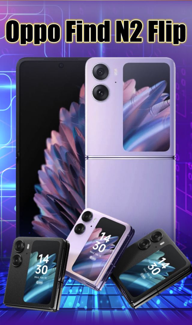 OPPO Find N2 Flip : ओप्पो का सस्ता फोलडेबल फोन, डिजाइन देख नहीं हट पाएंगी नजरें
