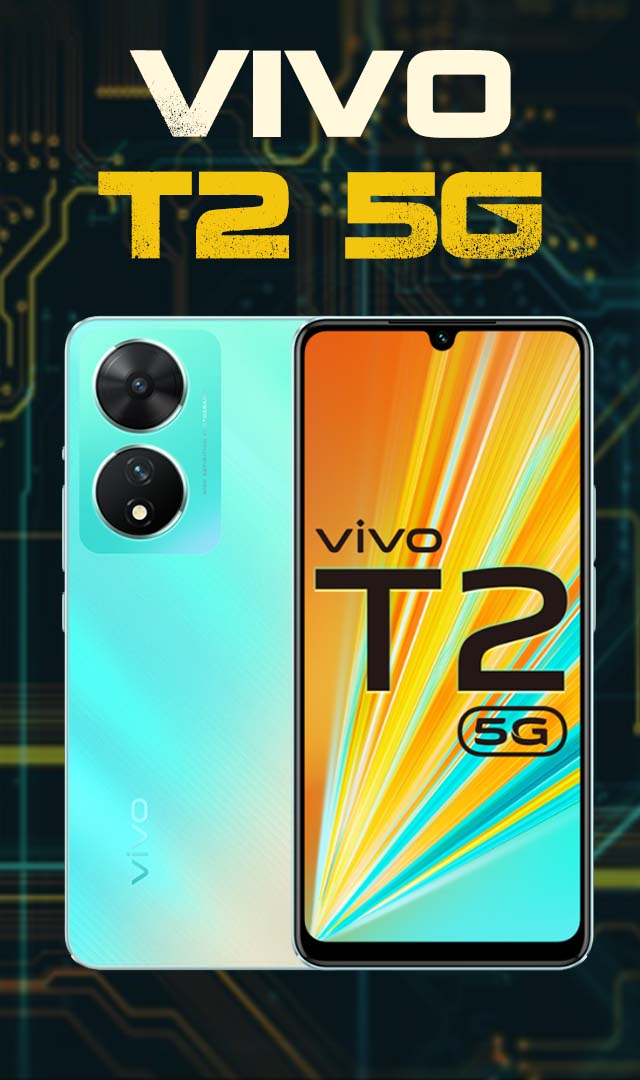 Vivo T2 5G : Oppo और Samsung के लिए आफत बनेगा वीवो का सस्ता स्मार्टफोन