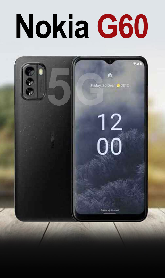 Nokia G60 5G लॉन्च, फ्री मिलेंगे 3,599 के नोकिया वायर्ड बड्स