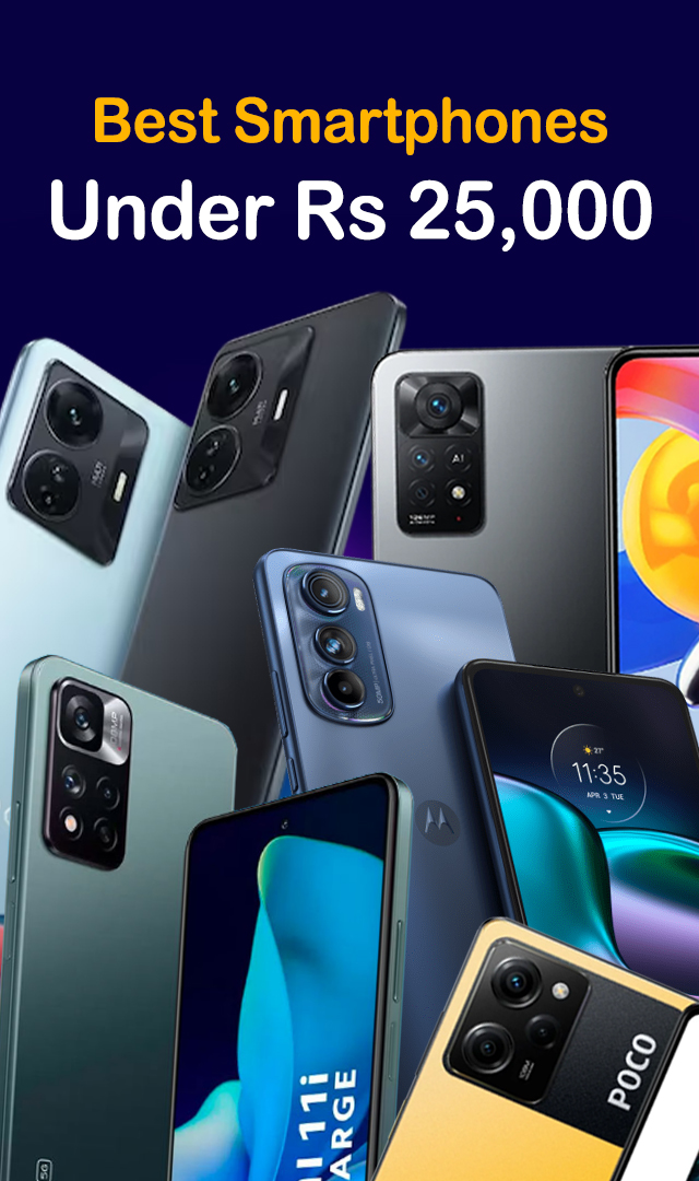बघा 8 Best smartphones 25,000 रु. च्या आतील  